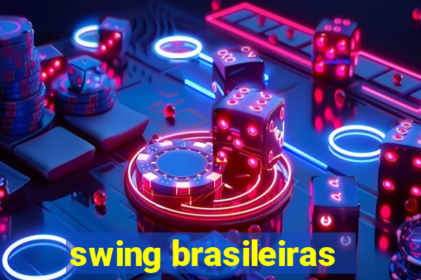 swing brasileiras